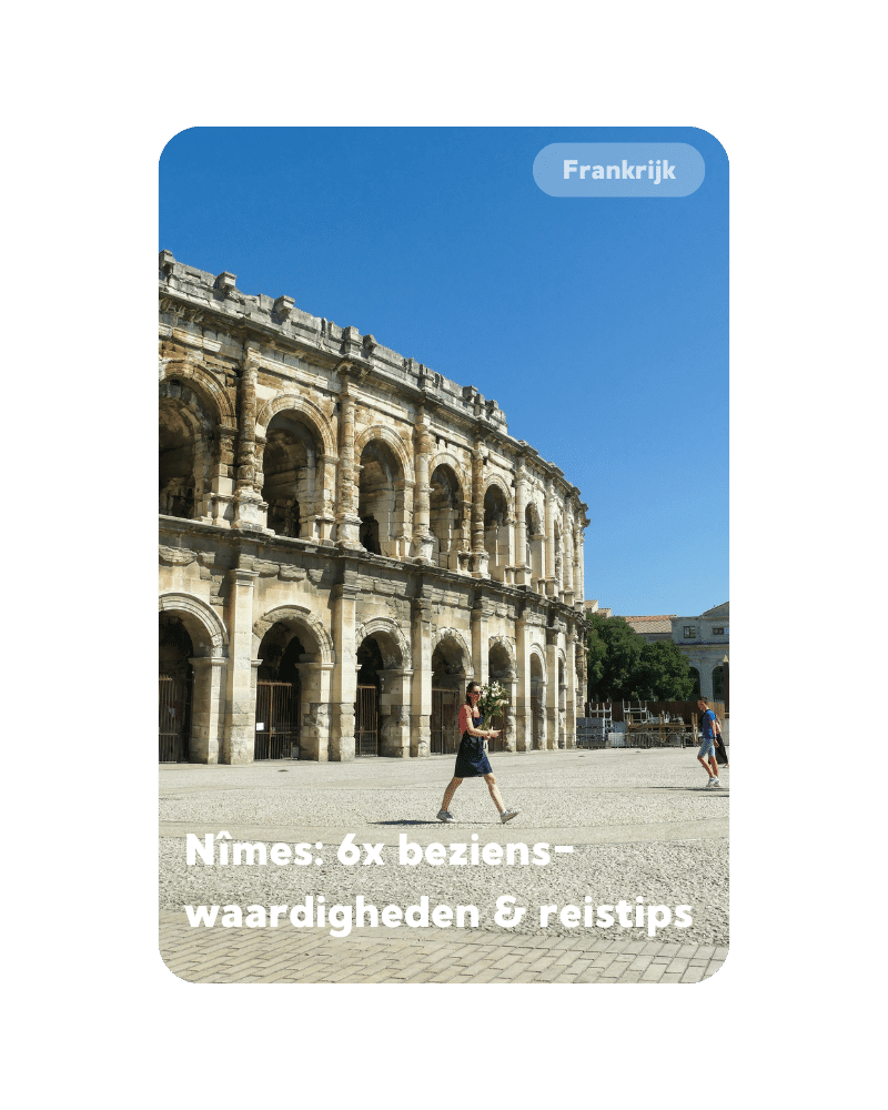 6x de beste bezienswaardigheden in Nîmes, Frankrijk + reistips