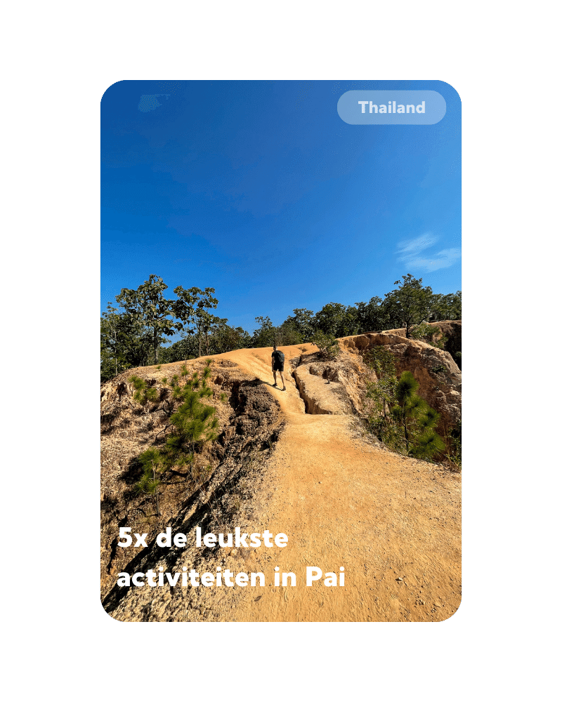 5x De leukste activiteiten in Pai Thailand